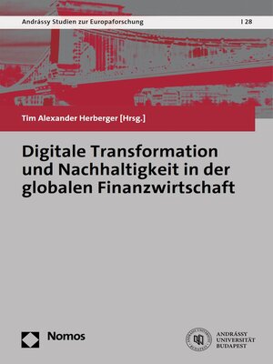 cover image of Digitale Transformation und Nachhaltigkeit in der globalen Finanzwirtschaft